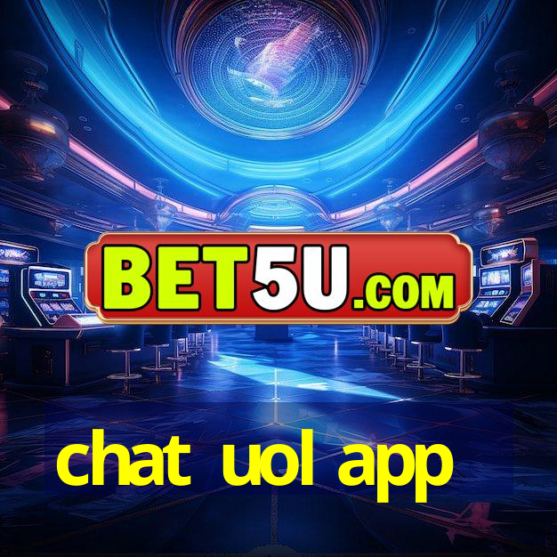 chat uol app